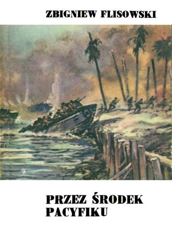 Przez środek Pacyfiku (Paperback)