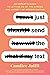 Just Send the Text: An Expert's Guide to Letting Go of the Stress and Anxiety of Modern Dating