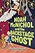 Noah McNichol and the Backstage Ghost
