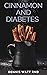 CINNAMON AND DIABETES : Cin...