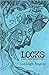 LOCKS: A Story Based on Tru...