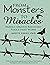 From Monsters to Miracles by Anette Edens