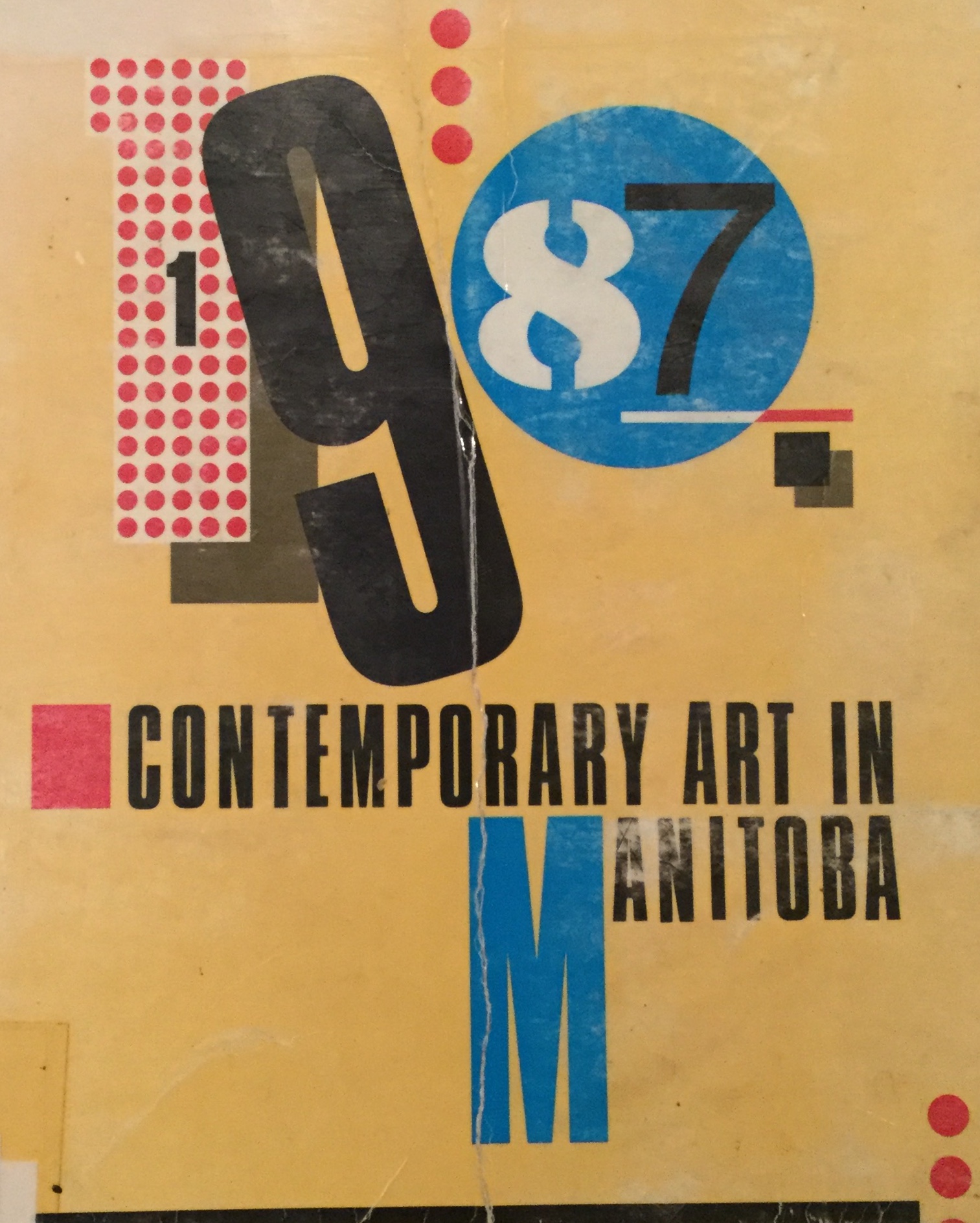 1987, Contemporary Art in Manitoba