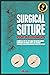 Surgical Suture for Beginne...