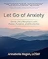 Let Go of Anxiety...
