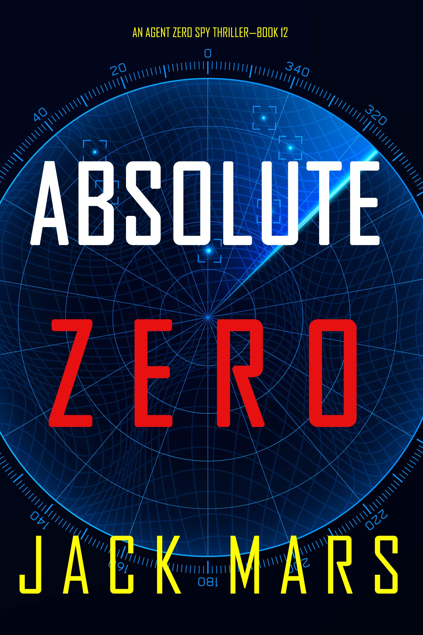Absolute Zero (Agent Zero, #12)
