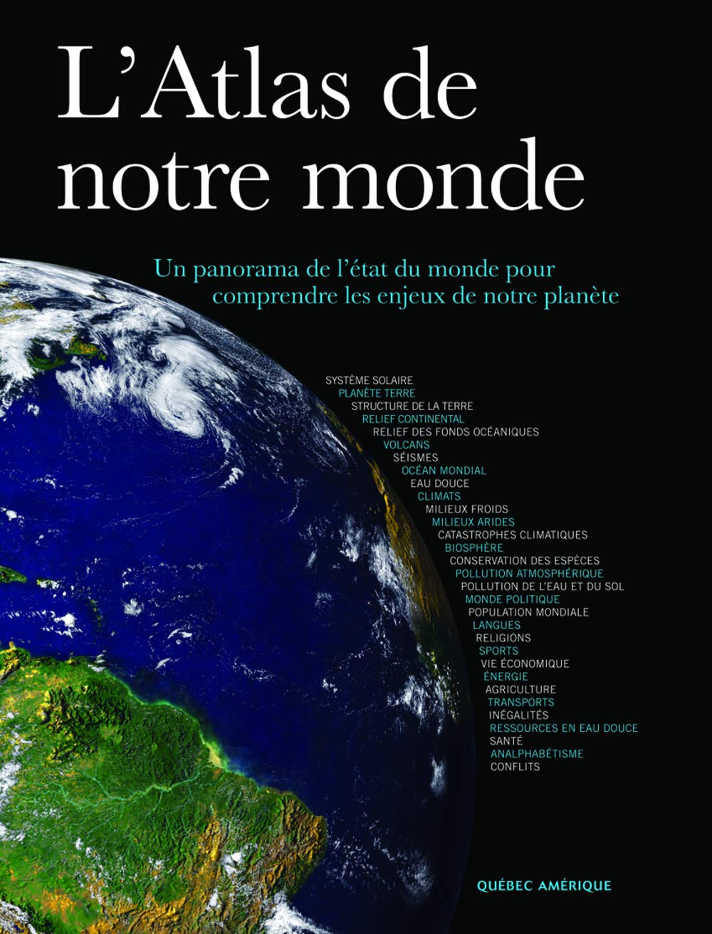 L ATLAS DE NOTRE MONDE (Paperback)