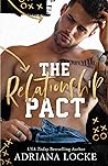 The Relationship Pact by Adriana Locke