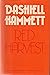 Red Harvest by Dashiell Hammett