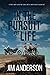 In the Pursuit of Life: A T...