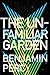 The Unfamiliar Garden (The ...