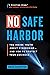 No Safe Harbor by Mark Sangster