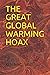The Great Global Warming Hoax