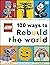 LEGO 100 Ways to Rebuild th...