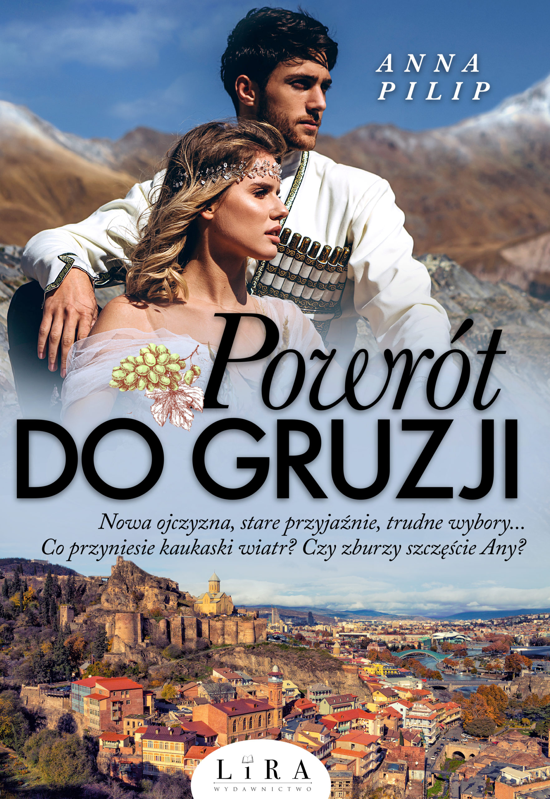 Powrót do Gruzji (Gruzińskie wino, #2)