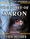 The Staff of Aaron