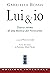 Lui & io: Diario intimo di una mistica del Novecento (Italian Edition)