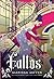 Fallos (Crónicas lunares, #0.5)