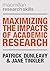 Maximizing the Impacts of Academic Research (Macmillan Research Skills)