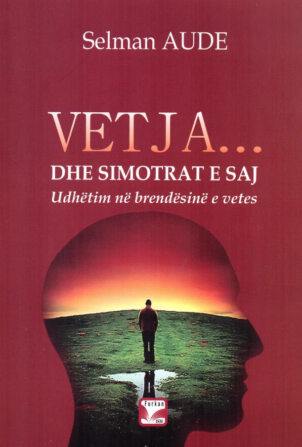 Vetja dhe simotrat e saj
