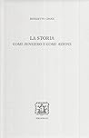 La storia come pensiero e come azione La storia come pensiero e come azione