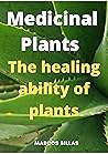 Medicinal Plants:...
