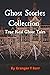 Ghost Stories Collection: T...