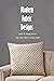 Modern Fabric Designs: Guid...