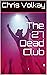 The 27 Dead Club