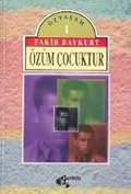 Özüm Çocuktur