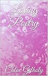 Loving Poetry Loving Poetry