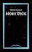 Moby Dick by Herman Melville