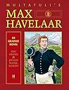 Multatuli’s Max Havelaar de graphic novel by Eric Heuvel