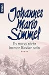 Es muß nicht imme...