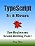 TYPESCRIPT: TYPESCRIPT Prog...