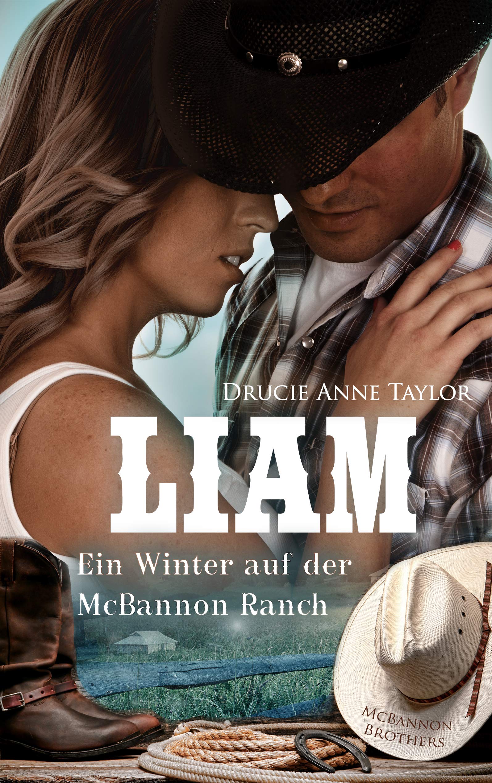 Liam: Ein Winter auf der McBannon Ranch (McBannon-Brothers 3) (German Edition)