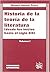 Historia de la teoria de la literatura: desde los inicios hasta el siglo xix