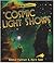 Cosmic Light Shows