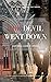 Devil Went Down: and Hell Came Running