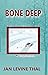 Bone Deep