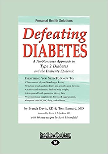 Defeating Diabetes: A No-Nonsense Approach to Type 2 Diabetes and the Diabesity Epidemic