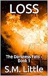 LOSS: The Darknes...