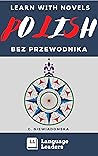 Learn Polish with Novels by Cecylia Niewiadomska