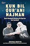 Kun Bil Qur`ani N...