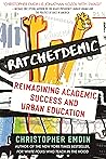 Book cover for Ratchetdemic: Reimagining Academic Success
