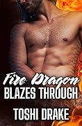 Fire Dragon Blazes Through