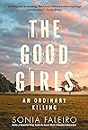The Good Girls by Sonia Faleiro