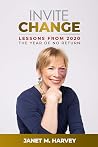 Invite Change: Lessons From 2020, The Year Of No Return