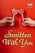 Smitten With You 9 by Mobo Reader