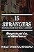 15 STRANGERS : CONVERSATION...